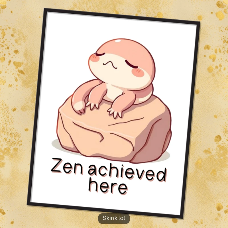 Funny skink poster, eyes closed, sunbathing on a warm rock, a humorous and serene illustration.